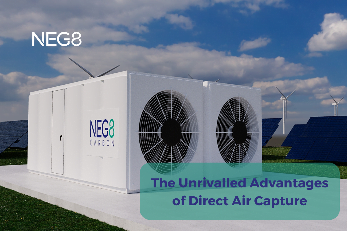 The Benefits Of Direct Air Capture In Carbon Removal - NEG8 Carbon